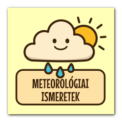 meteorológia ismeretek